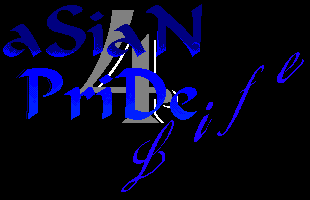 aSiAn_PRiDe_4_LiFe!!